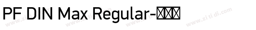 PF DIN Max Regular字体转换